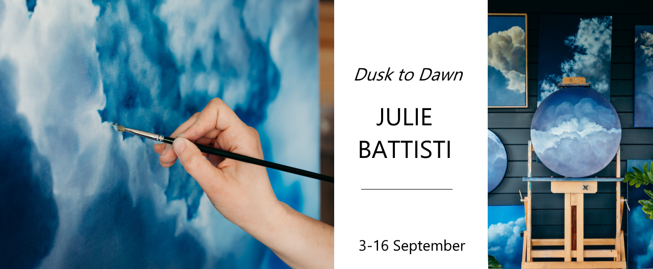 Dusk to Dawn - Julie Battisti Exhibition